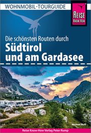 Reise Know-How Wohnmobil-Tourguide Südtirol und Gardasee Moll, Michael 9783831737901