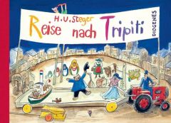 Reise nach Tripiti Steger, H U 9783257005165