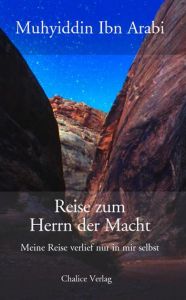 Reise zum Herrn der Macht Arabi, Muhyiddin Ibn 9783905272734