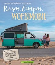 Reisen, Campen, Wohnmobil Rickenbacher, Stephanie/Eigenmann, Lui 9783734324307