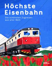 Reisen mit der Eisenbahn Adams, Nathaniel 9783899558449