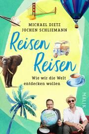 Reisen Reisen Dietz, Michael/Schliemann, Jochen 9783890295749