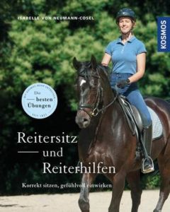 Reitersitz und Reiterhilfen Neumann-Cosel, Isabelle von 9783440131336