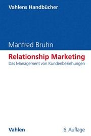 Relationship Marketing Bruhn, Manfred 9783800666225