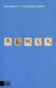 Remix Stuckrad-Barre, Benjamin von 9783462033991