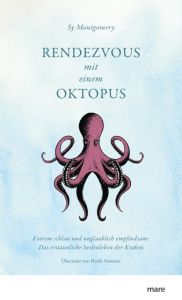 Rendezvous mit einem Oktopus Montgomery, Sy 9783866482654