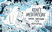 René's Meditations Wellmann, Thomas 9783964510495