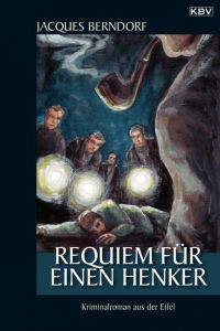 Requiem für einen Henker Berndorf, Jacques 9783937001722