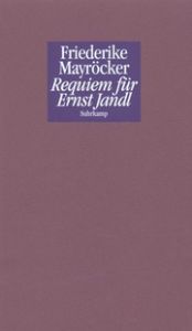 Requiem für Ernst Jandl Mayröcker, Friederike 9783518412169