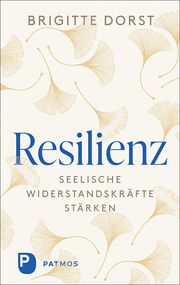 Resilienz Dorst, Brigitte 9783843614566