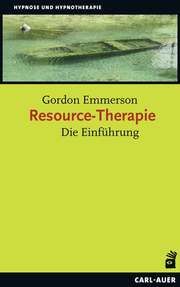 Ressourcen-Therapie Emmerson, Gordon 9783849702984