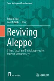Reviving Aleppo Fabian Thiel/Rahaf Orabi 9783031658570