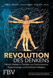 Revolution des Denkens Heussinger, Werner H/Görner, Heike/Wilk, Ralph-Dieter u a 9783959725507