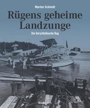 Rügens geheime Landzunge Schmidt, Marten 9783962891404