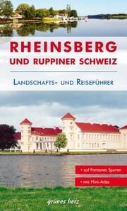 Rheinsberg und Ruppiner Schweiz  9783866363977