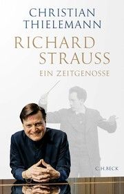 Richard Strauss Thielemann, Christian 9783406824593