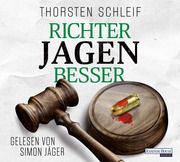 Richter jagen besser Schleif, Thorsten 9783837164275