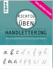 richtig üben Handlettering Hailom, Katharina 9783772447082