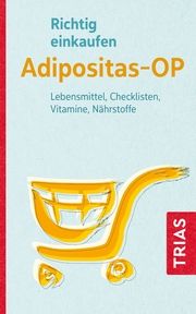 Richtig einkaufen Adipositas-OP Raab, Heike 9783432117102