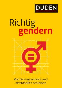 Richtig gendern Steinhauer, Anja/Diewald, Gabriele 9783411743575