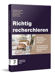 Richtig recherchieren Brendel, Matthias 9783962511609