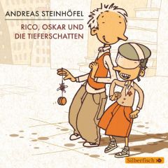 Rico, Oskar und die Tieferschatten Steinhöfel, Andreas 9783867420211