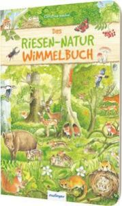 Riesen-Wimmelbuch: Das Riesen-Natur-Wimmelbuch Christine Henkel 9783480234066