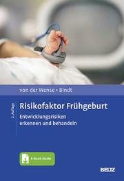 Risikofaktor Frühgeburt von der Wense, Axel/Bindt, Carola 9783621287753