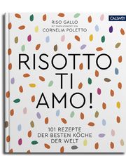 Risotto, ti amo! Bay, Allan 9783766724106