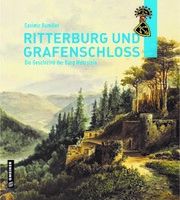 Ritterburg und Grafenschloss Bumiller, Casimir (Dr.) 9783839229545