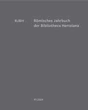 Römisches Jahrbuch der Bibliotheca Hertziana Tanja Michalsky/Tristan Weddigen 9783777444567