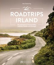 Roadtrips Irland Oesterling, Inka 9783734327414