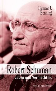 Robert Schuman Benning, Hermann J 9783879969975