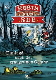 Robin vom See - Die Jagd nach der graugrünen Gefahr Fasshauer, Ulrich 9783734840555