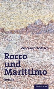Rocco und Marittimo Todisco, Vincenzo 9783858694560