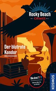 Rocky Beach Crimes. Der blutrote Kondor Erlhoff, Kari 9783440179161