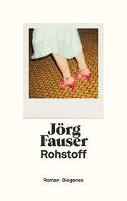 Rohstoff Fauser, Jörg 9783257070347