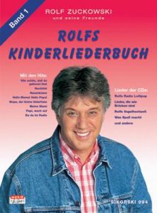 Rolfs Kinderliederbuch. Melodie, Akkorde, Gitarrengriffe Zuckowski, Rolf 9783920880358