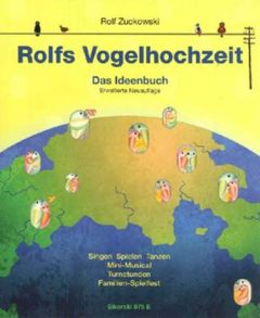 Rolfs Vogelhochzeit Zuckowski, Rolf/Lindner, Heidi 9783940982445