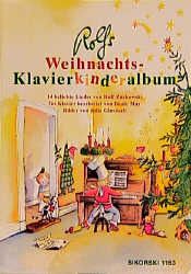 Rolfs Weihnachts-Klavierkinderalbum Zuckowski, Rolf 9783920880907