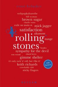 Rolling Stones. 100 Seiten Hofacker, Ernst 9783150205235