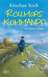 Rollmopskommando Koch, Krischan 9783423215831