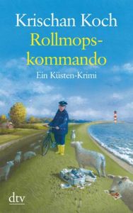 Rollmopskommando Koch, Krischan 9783423253956