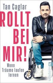 Rollt bei mir! Caglar, Tan 9783548060668