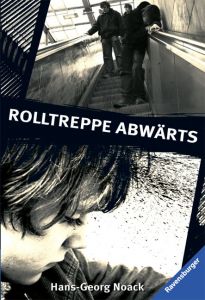 Rolltreppe abwärts Noack, Hans-Georg 9783473580019