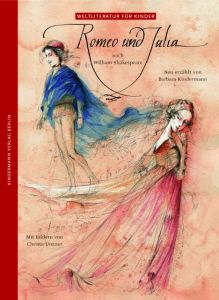 Romeo und Julia Kindermann, Barbara 9783934029125