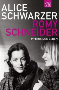 Romy Schneider Schwarzer, Alice 9783462040555