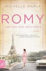 Romy und der Weg nach Paris Marly, Michelle 9783746635231