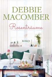 Rosenträume Macomber, Debbie 9783959674379