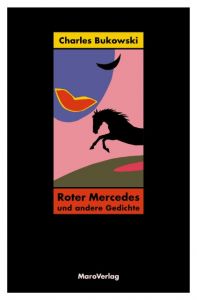 Roter Mercedes Bukowski, Charles 9783875124736